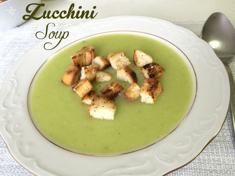 How to make this delicious and easy zucchini soup | Via www.sweethings.net