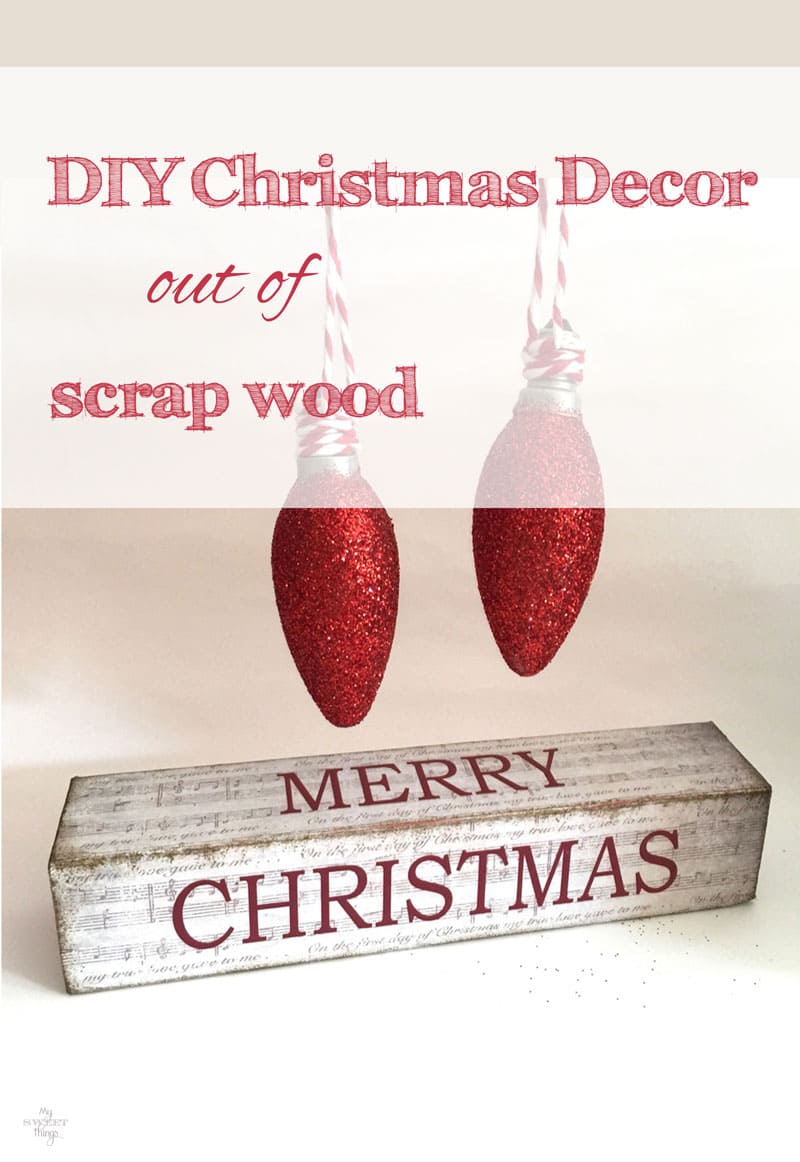 How to make Christmas decoration using scrap wood - Handmade Christmas blog hop