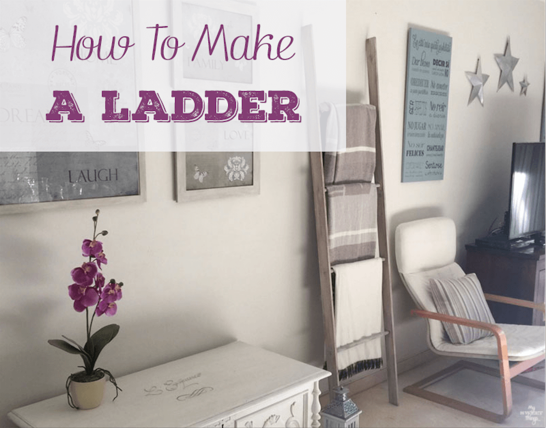 How to make a decorative ladder