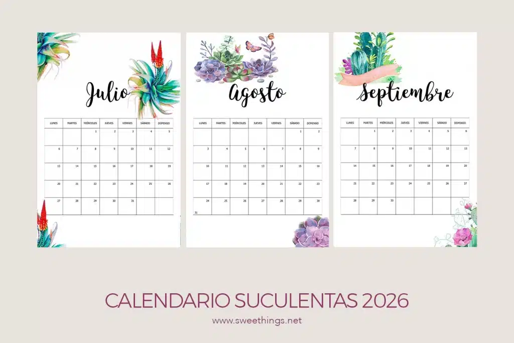 Calendario 2026 gratis 3 Trimestre Suculentas · via www.sweethings.net